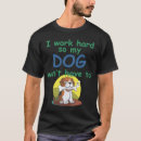 Suche nach fleißiger arbeiter tshirts Hund