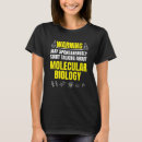 Suche nach molekularbiologe tshirts Wissenschaftler
