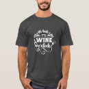 Suche nach wein party tshirts Jede person
