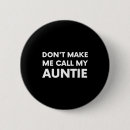 Suche nach lustige tanten buttons Meine tante
