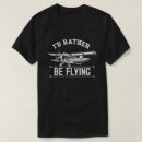 Suche nach fluglehrer tshirts Pilot