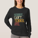 Suche nach tenis tshirts Bedauern