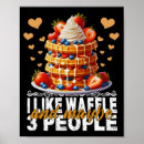 Suche nach waffeln poster Für alle
