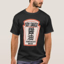Suche nach sojasoße tshirts Soi