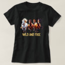 Suche nach wilde pferde tshirts Jede person