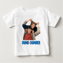 Suche nach dumme baby tshirts Jeff daniels