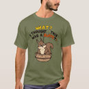 Suche nach lustige eichhörnchen tshirts Für alle