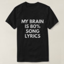 Suche nach lied texte tshirts Für ihn