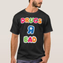 Suche nach anti droge tshirts Schlecht