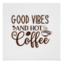 Suche nach heißer kaffee poster Liebhaber