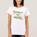 Suche nach gärtnerin tshirts Gärtnern