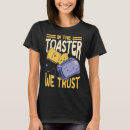 Suche nach toastbrot tshirts Toaster