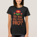 Suche nach pflanzt tshirts Gartenliebhaber