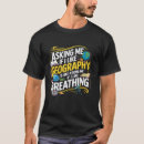 Suche nach lustige geografie tshirts Lehrer