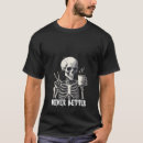 Suche nach skelett frauen tshirts Nie