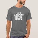 Suche nach kaffeetrinken tshirts Liebhaber