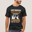 Suche nach klettern tshirts Wanderung