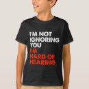 Suche nach schwerhörig tshirts Hart