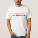 Suche nach politisch korrekt tshirts Falsch