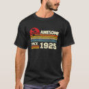 Suche nach 97 geburtstag tshirts 1925