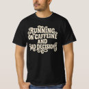 Suche nach koffein tshirts Jede person