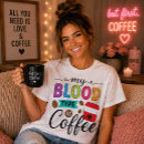 Suche nach kaffee humor tshirts Zitat