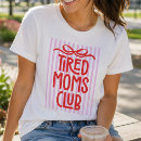 Suche nach müde mutter tshirts Typografie