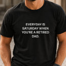Suche nach leben jeder tag tshirts Papa