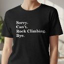 Suche nach lustiges klettern tshirts Für sie