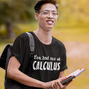 Suche nach kalkül tshirts Nerd