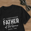 Suche nach vater des bräutigams tshirts Hochzeitsgesellschaft