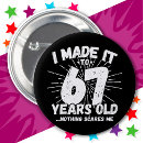 Suche nach 67 geburtstag buttons Lustig