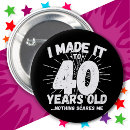 Suche nach 40 jahre alt buttons Spaß