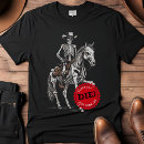 Suche nach reiten sie einen cowboy tshirts Jede person
