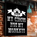 Suche nach zirkus poster Nicht mein zirkus