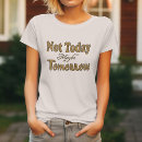 Suche nach lustige ausdrücke tshirts Für sie
