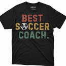 Suche nach fußballtrainer tshirts Jede person