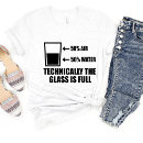 Suche nach halb voll tshirts Lustig