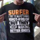 Suche nach lustiger surfer tshirts Für alle