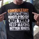 Suche nach lustiger berater tshirts Beruf