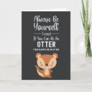 Suche nach lustige otter karten Jede person