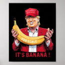 Suche nach funny banana poster Präsident