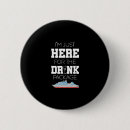 Suche nach lustiges trinken buttons Urlaub
