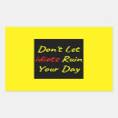 Suche nach idiot aufkleber Zitat