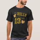 Suche nach 13 geburtstag tshirts Jahr
