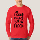 Suche nach guter koch tshirts Jede person