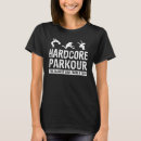 Suche nach parkour damen tshirt Hardcore