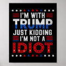 Suche nach idiot poster Trumpf