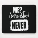 Suche nach sarkastisch mousepads Meme