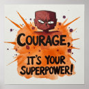 Suche nach courage poster Zitat